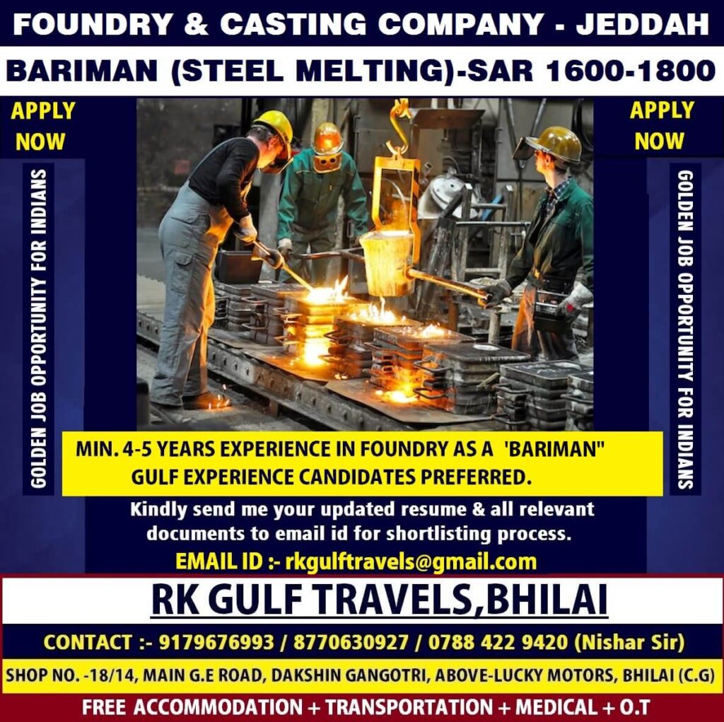 Foundry & Casting Company Jobs in Jeddah, Saudi Arabia – Bariman (Steel Melting) Vacancies 2026 1 Foundry & Casting Company Jobs in Jeddah, Saudi Arabia – Bariman (Steel Melting) Vacancies 2026
