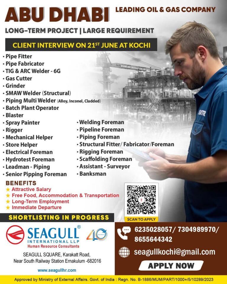 Abu Dhabi Oil & Gas Company Recruitment 2026 – Client Interview on 21 June at Kochi | Large Requirement