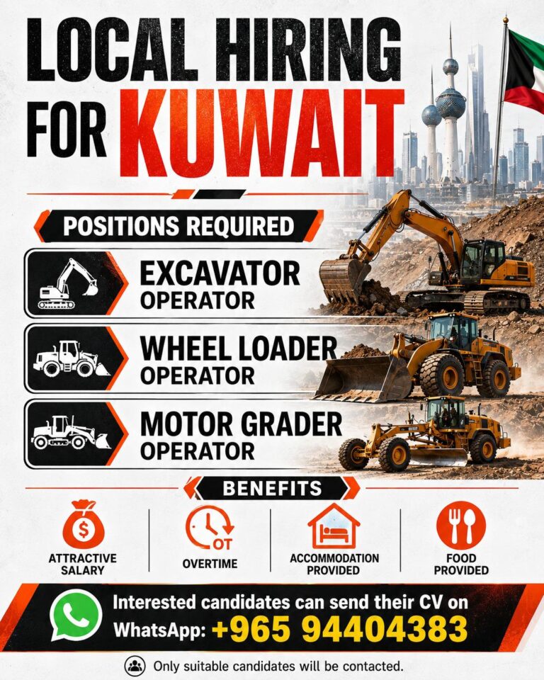 Kuwait Local Hiring 2026 – Excavator, Wheel Loader & Motor Grader Operators Required