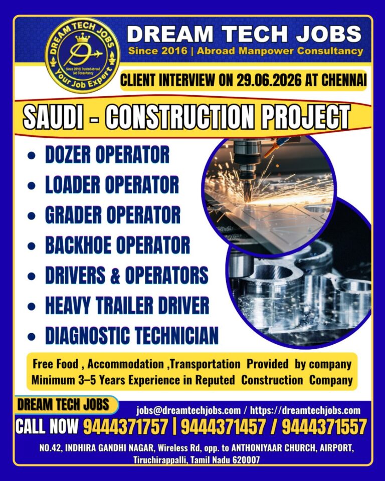 Saudi Construction Project Jobs 2026 – Client Interview on 29 June in Chennai
