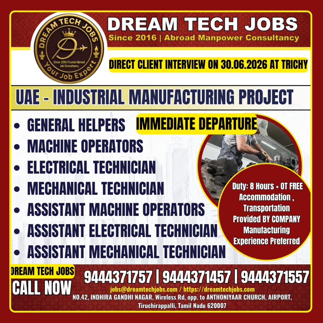 UAE Industrial Manufacturing Project Jobs 2026 – Direct Client Interview at Trichy | Immediate Departure