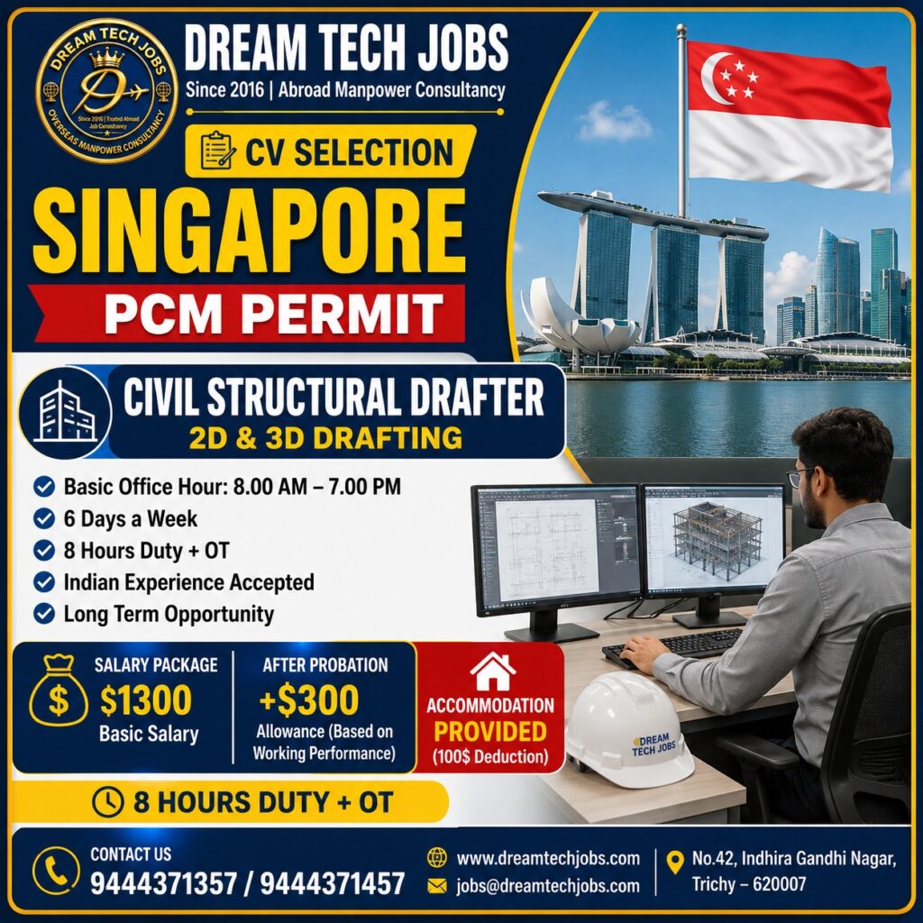 Singapore Civil Structural Drafter Jobs 2026 – PCM Permit | Dream Tech Jobs | Apply Now