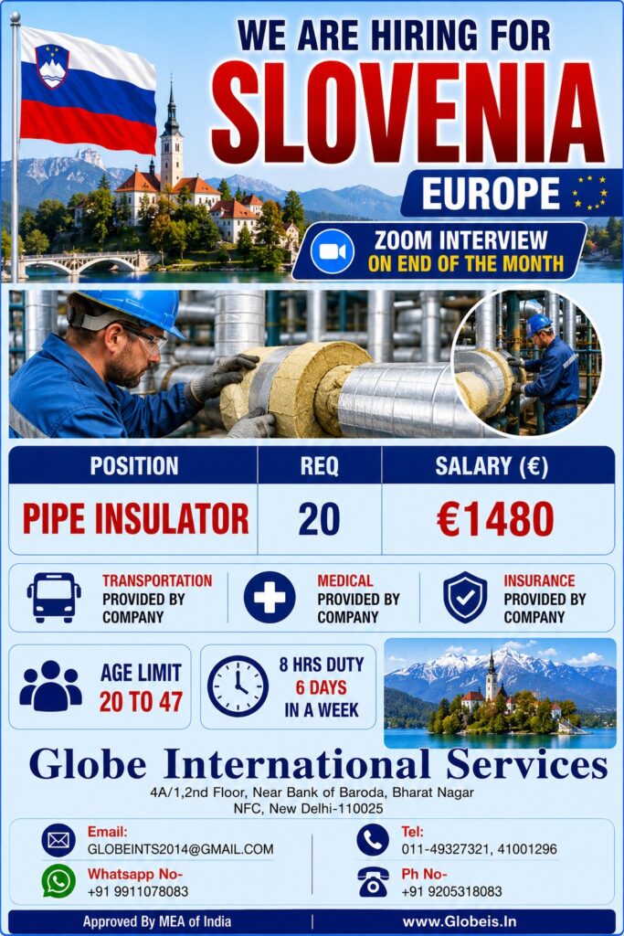 Pipe Insulator Jobs in Slovenia 2026 | Europe Hiring | Salary €1480 | Zoom Interview 1 Pipe Insulator Jobs in Slovenia 2026 | Europe Hiring | Salary €1480 | Zoom Interview
