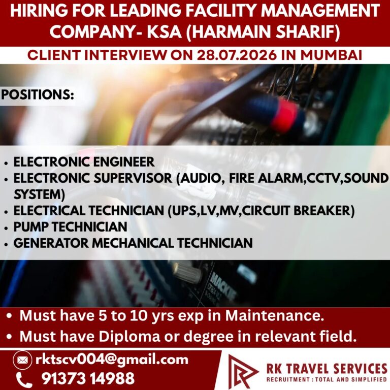 Hiring for Leading Facility Management Company – KSA (Harmain Sharif) | Client Interview on 28 July 2026 in Mumbai