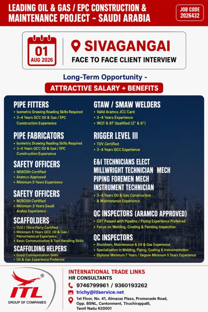 Saudi Arabia Oil & Gas / EPC Construction Jobs 2026 – Client Interview at Sivagangai