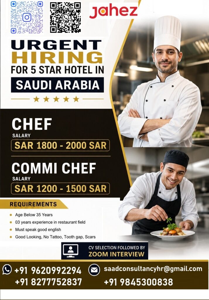 Chef & Commi Chef Jobs in Saudi Arabia 2026 – Urgent Hiring for 5-Star Hotel | Apply Now