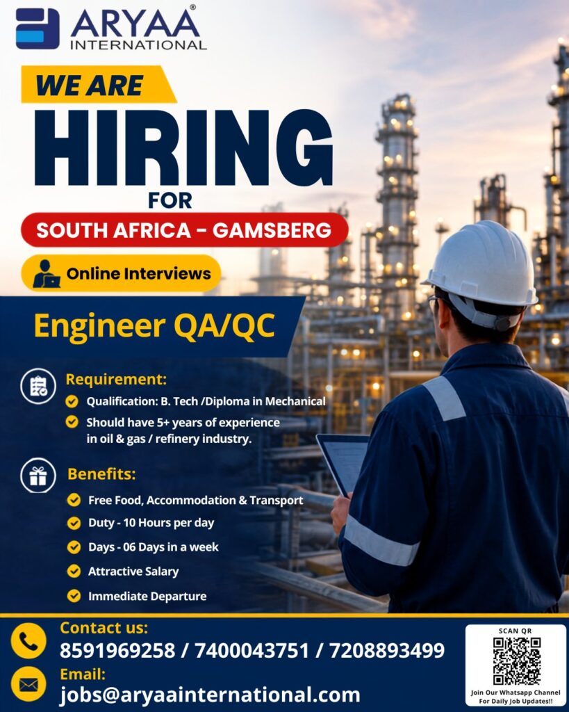 Engineer QA/QC Jobs in South Africa – Gamsberg | Online Interview | Free Accommodation & Immediate Departure