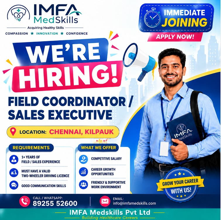 Field Coordinator / Sales Executive Jobs in Chennai | IMFA MedSkills Pvt Ltd