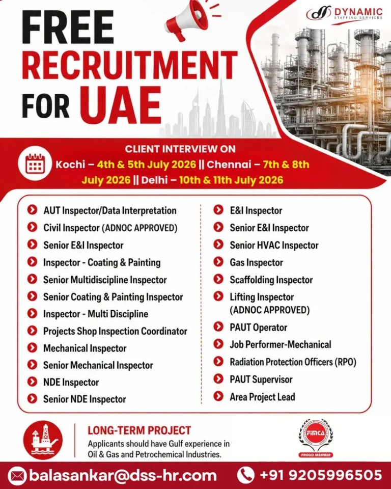 UAE Oil & Gas Inspection Jobs 2026 – Free Recruitment | Client Interview in Kochi, Chennai & Delhi