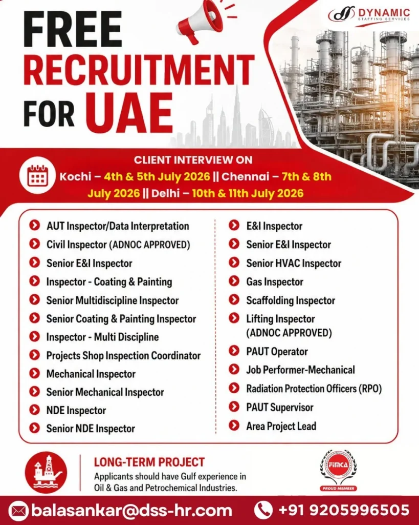 UAE Oil & Gas Inspection Jobs 2026 – Free Recruitment | Client Interview in Kochi, Chennai & Delhi