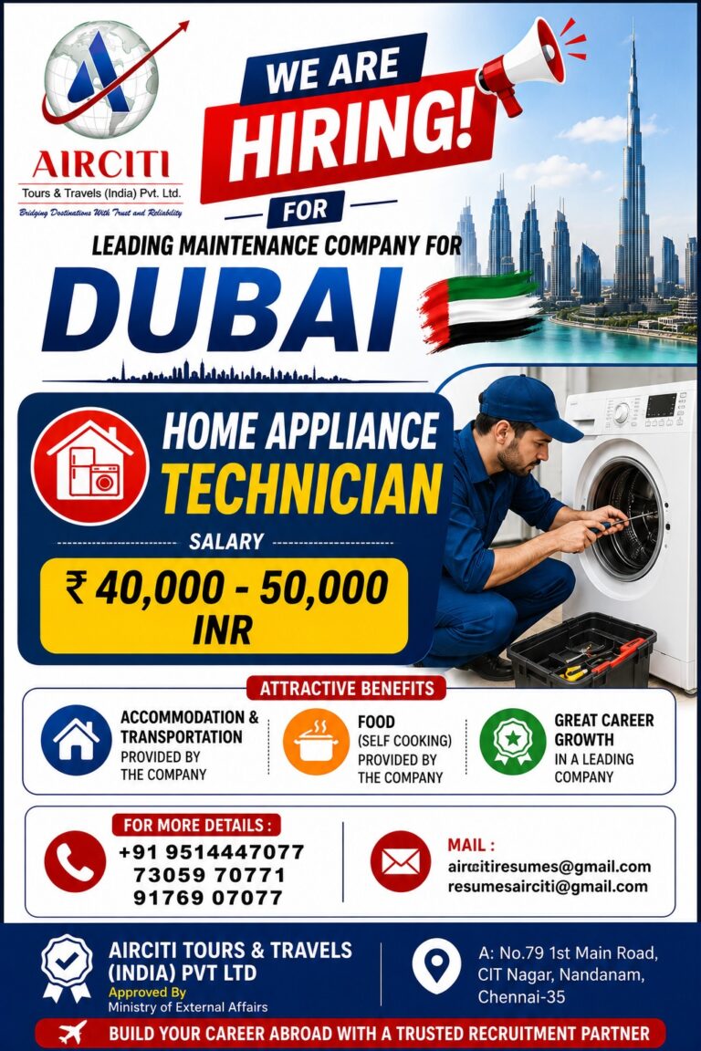 Home Appliance Technician Jobs in Dubai 2026 – Apply Through AirCiti Tours & Travels