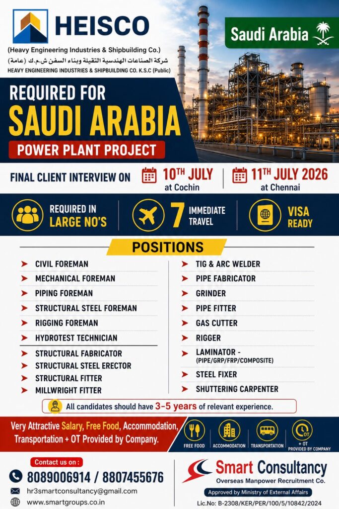 HEISCO Saudi Arabia Power Plant Project Recruitment 2026 – Client Interview on July 10 & 11 1 HEISCO Saudi Arabia Power Plant Project Recruitment 2026 – Client Interview on July 10 & 11