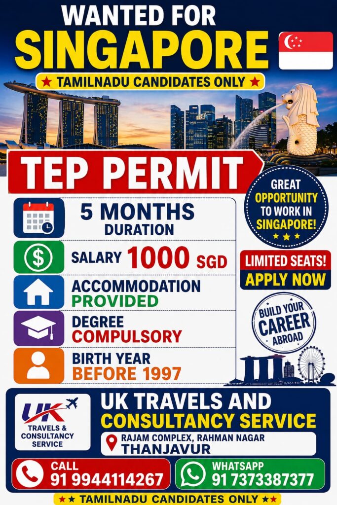 Singapore TEP Permit Jobs 2026 – 5-Month Work Opportunity | Salary 1000 SGD | Apply Now 1 Singapore TEP Permit Jobs 2026 – 5-Month Work Opportunity | Salary 1000 SGD | Apply Now