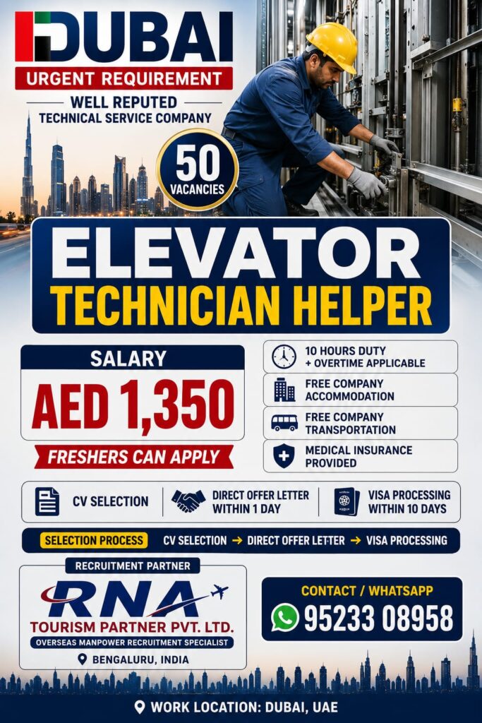 Dubai Elevator Technician and Helper Jobs 2026 – 50 Vacancies 1 Dubai Elevator Technician and Helper Jobs 2026 – 50 Vacancies
