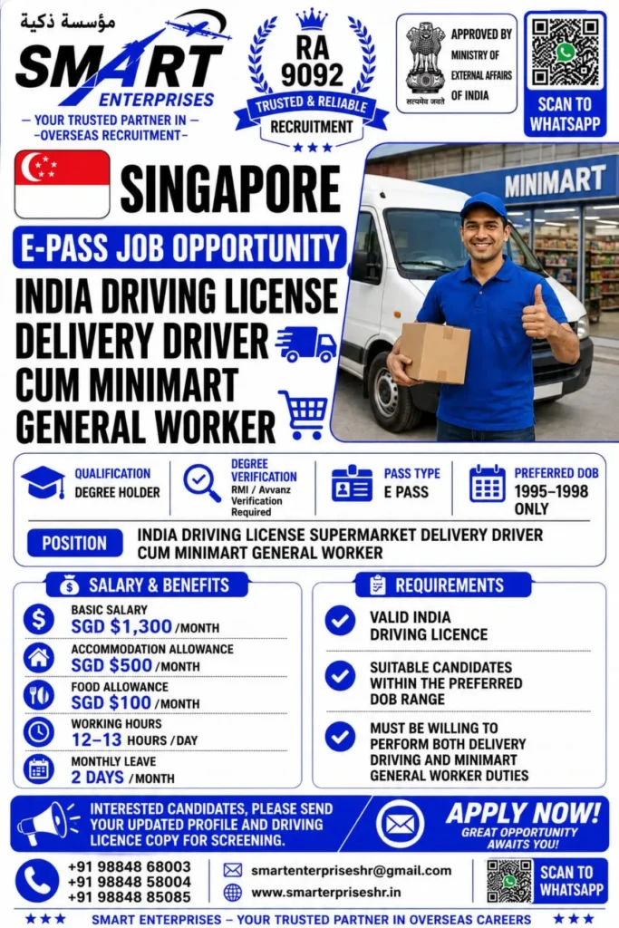 Singapore E-Pass Job Opportunity 2026: Delivery Driver Cum Minimart General Worker Jobs for Indian Candidates