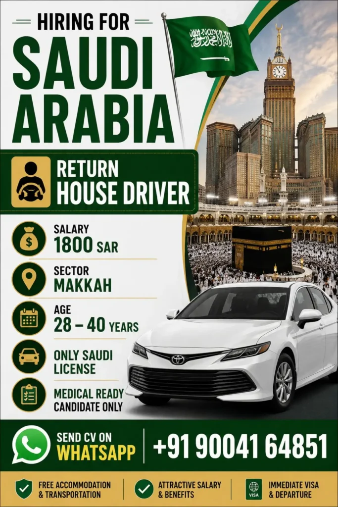 Saudi Arabia Jobs 2026: Return House Driver Vacancy in Makkah – Salary SAR 1,800 + Free Accommodation & Transport