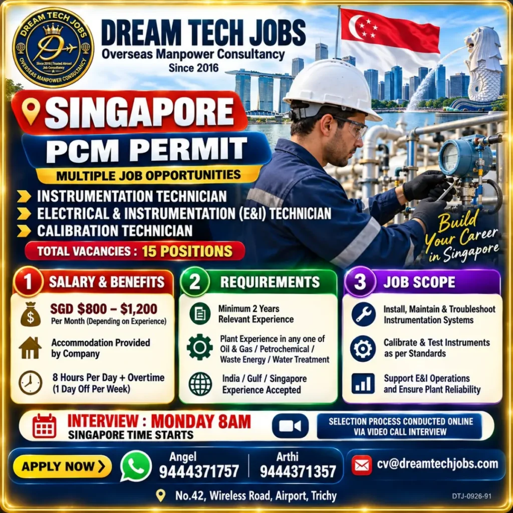 Singapore Jobs for Instrumentation Technicians – 15 Vacancies | PCM Permit | Accommodation Provided