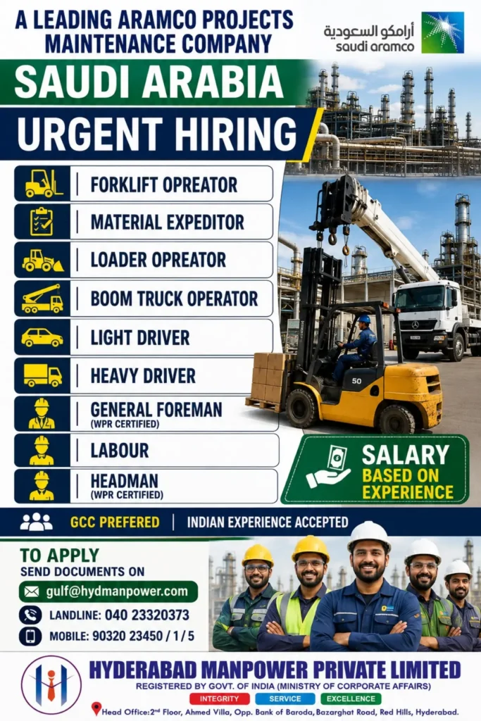 Saudi Arabia Urgent Hiring 2026: Aramco Project Maintenance Jobs for Forklift Operators, Drivers, Expeditors, Foremen and Labour 1 Saudi Arabia Urgent Hiring 2026: Aramco Project Maintenance Jobs for Forklift Operators, Drivers, Expeditors, Foremen and Labour