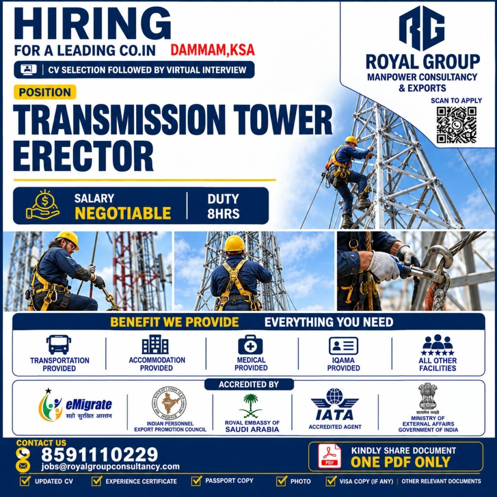 Transmission Tower Erector Jobs in Dammam, Saudi Arabia 2026 – Apply Through Royal Group Manpower Consultancy